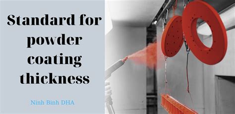 measuring powder coat thickness|typical thickness of powder coating.